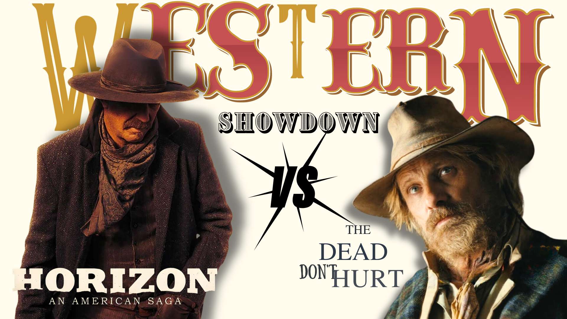 The Battle of the Cowboys: Costner vs. Mortensen