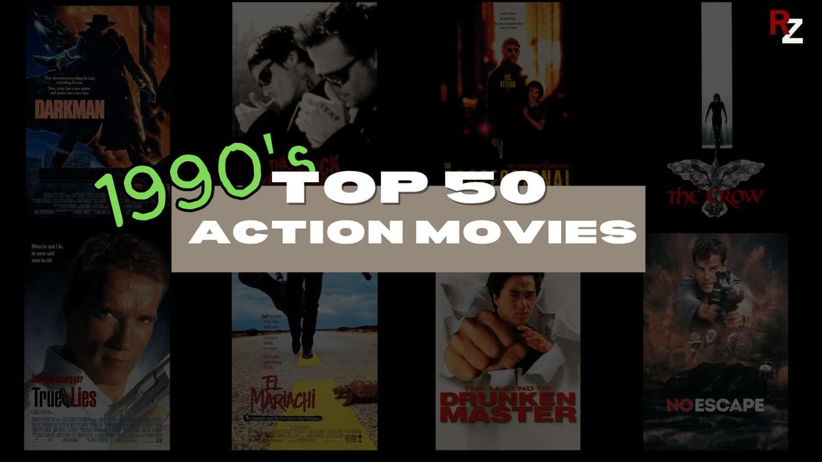50 Best Action Movies From The 1990’s