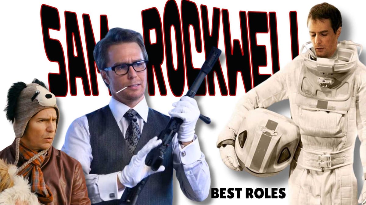 Sam Rockwell's Favourite Roles: A Journey Through Cinema's Most Memorable Characters