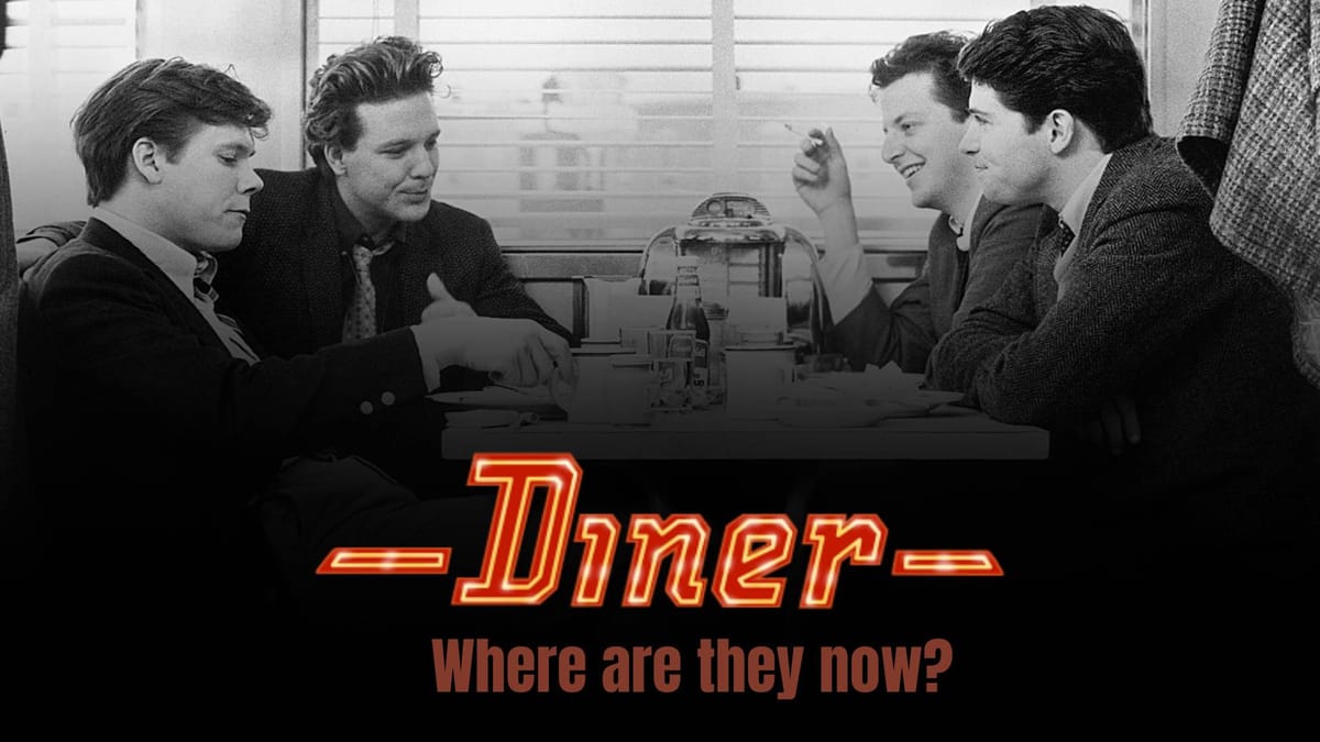 Diner (1982) Cast Then and Now