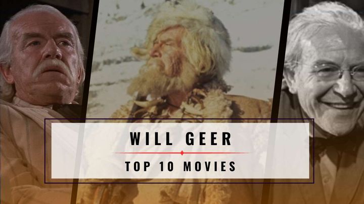 Top 10 Best Movies with Will Geer